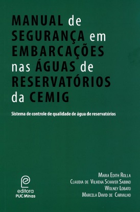 Manual de segurança em embarcações nas águas de reservatórios da CEMIG: Sistema de controle de qualidade de água de reservatórios