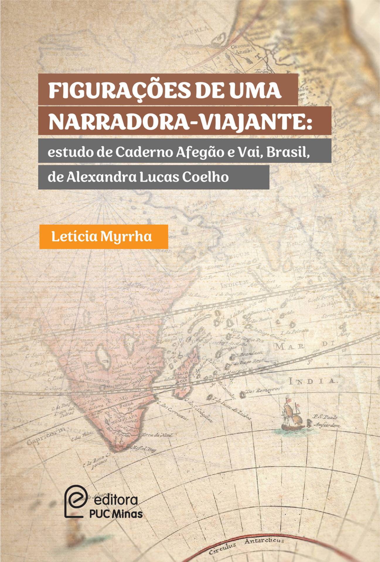 Figurações de uma Narradora-Viajante: estudo de Caderno Afegão e Vai, Brasil de Alexandra Lucas Coelho