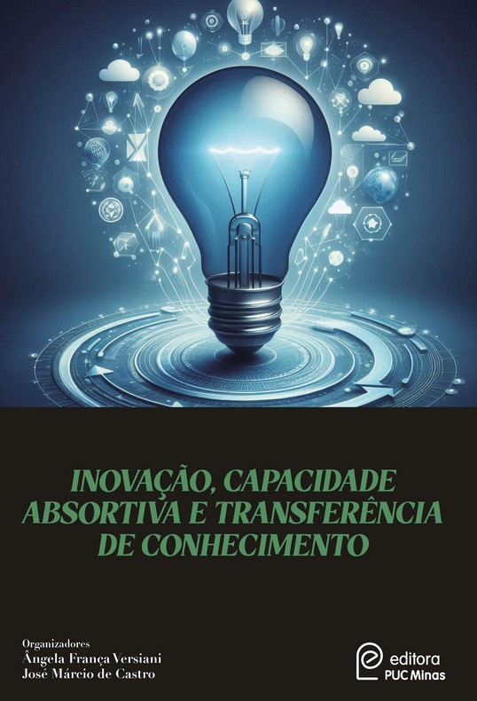 Inovação, capacidade absortiva e transferência de conhecimento
