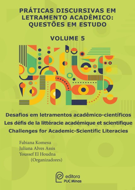 Práticas discursivas em letramento acadêmico: questões em estudo - Vol. 5