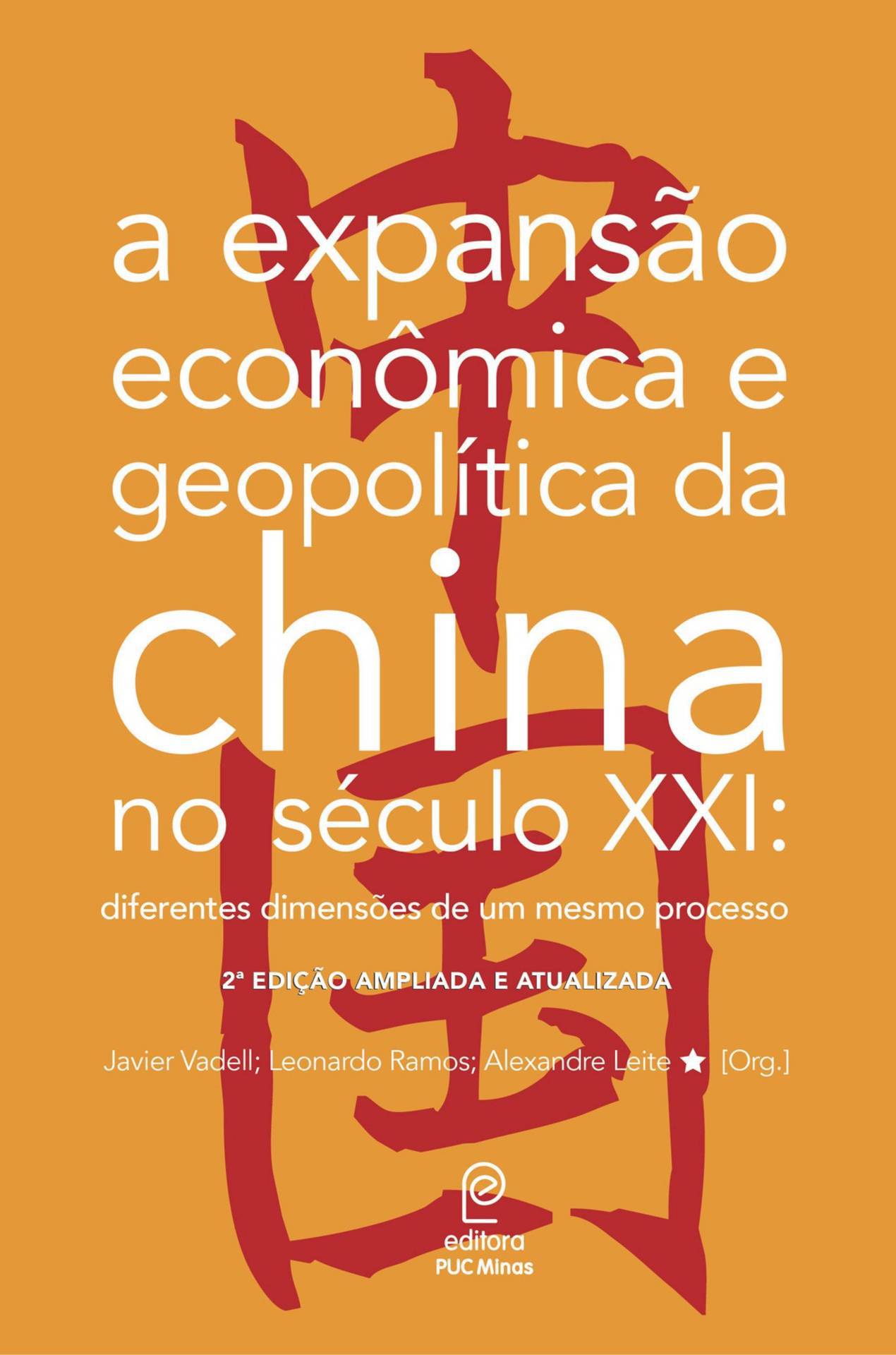 A expansão econômica e geopolítica da China no século XXI: diferentes dimensões de um mesmo processo