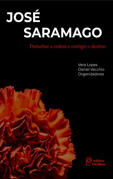 José Saramago: perturbar a ordem e corrigir o destino