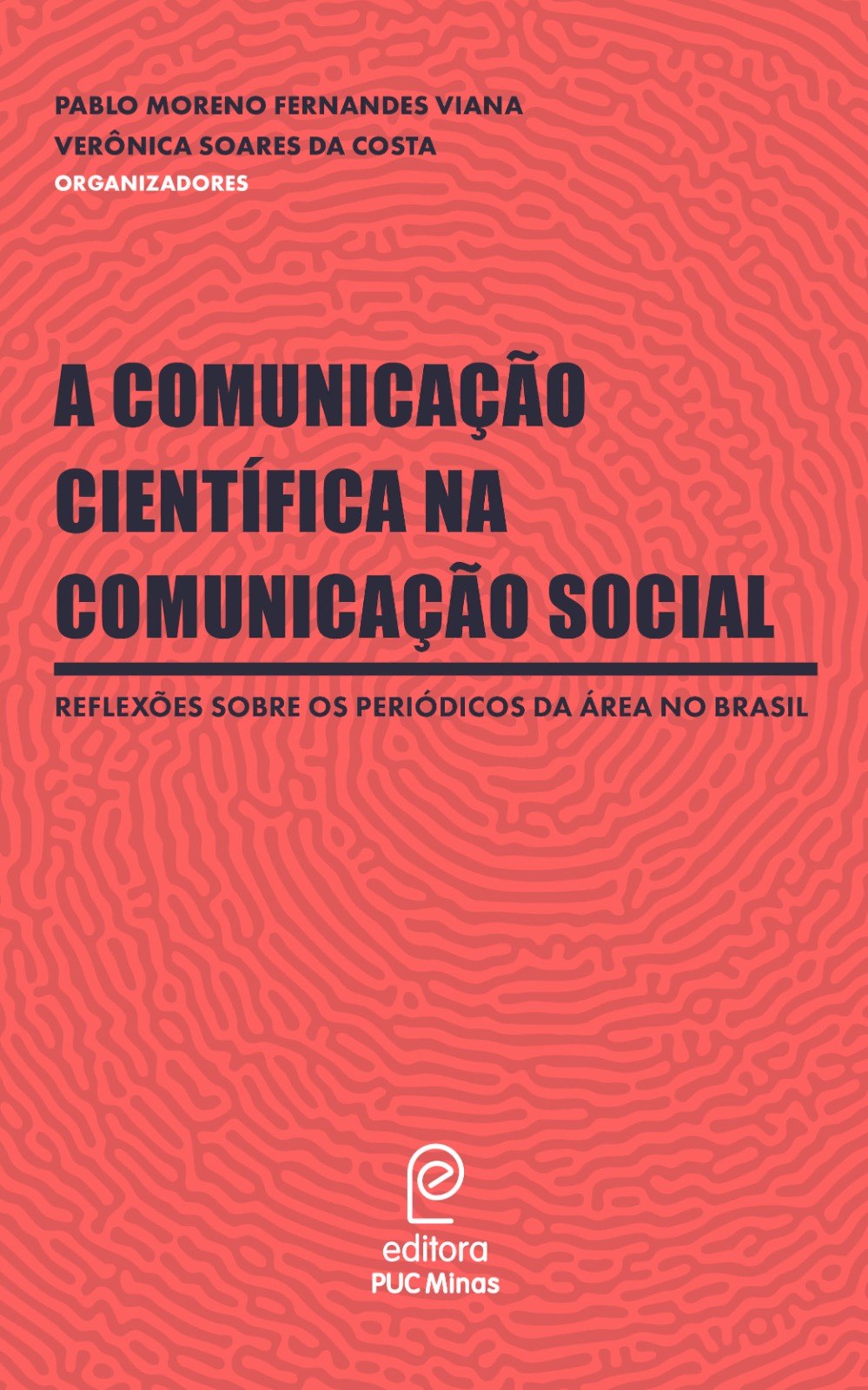 A comunicação científica na Comunicação Social: reflexões sobre os periódicos da área no Brasil